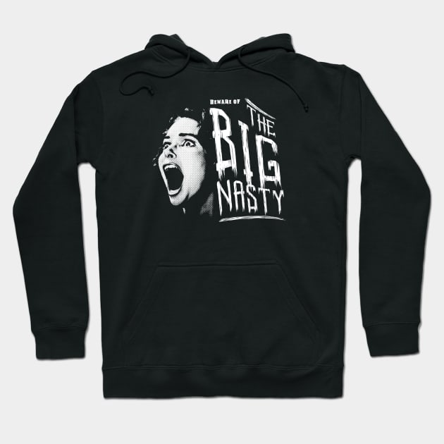 The Big Nasty Hoodie by UselessRob